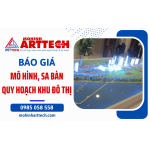 Bảng giá làm mô hình sa bàn quy hoạch khu đô thị - Mô hình Arttech