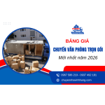 Báo giá chuyển văn phòng trọn gói mới cập nhật 2026