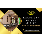Hoàng Long Hotel – Khách sạn Đà Lạt giá rẻ luôn chào đón quý khách