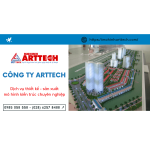 Những kỹ thuật cần có khi làm mô hình kiến trúc | Mô hình ArtTech