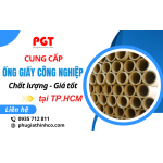 Ống giấy công nghiệp TPHCM chất lượng, giá tốt, đa dạng kích thước