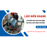Sửa chữa motor điện Bình Dương - Cơ điện Lâm Điền Khang