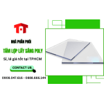 Nhà phân phối tấm lợp lấy sáng poly sỉ, lẻ giá tốt tại TPHCM