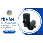 Mua tê hàn chất lượng cao, giá tốt từ Tôn Thép Việt Nhật
