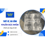 Thiết kế, gia công khuôn đúc nhôm chính xác tại Gia Phát Mold