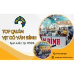 Top các quán vịt cỏ Vân Đình ngon nhất tại TP.HCM