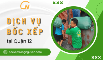 An tâm tuyệt đối với dịch vụ bốc xếp quận 12 cung cấp bởi Trọng Nguyễn