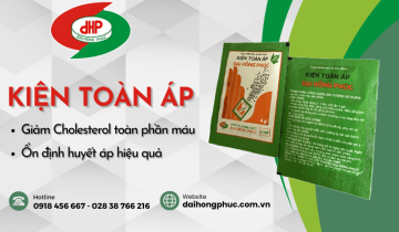  Giảm cholesterol toàn phần hiệu quả với TPBVSK Kiện Toàn Áp: Bảo vệ sức khỏe tim mạch và thận