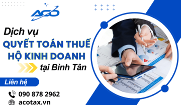 Dịch vụ quyết toán thuế hộ kinh doanh Bình Tân trọn gói uy tín