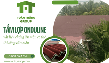 Tìm tấm lợp chống ăn mòn thi công gần biển- Tấm lợp sinh thái Onduline
