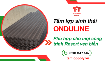 Những lý do tấm lợp sinh thái Onduline được dùng nhiều cho các dự án resort ven biển