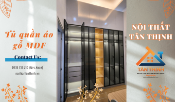 Cung cấp tủ quần áo gỗ MDF đẹp, sang trọng, đa dạng mẫu mã